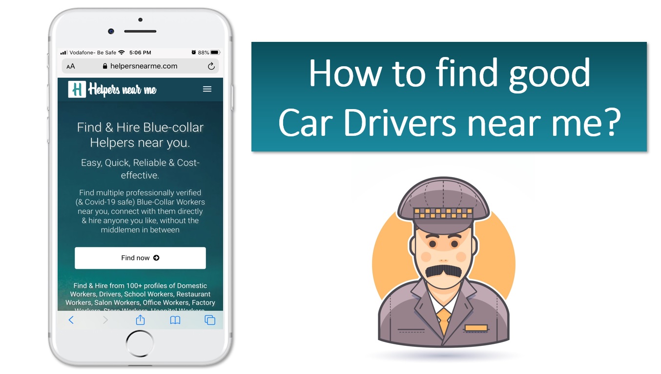 How to find good car drivers near me? Quickly & Easily.